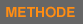 Méthode